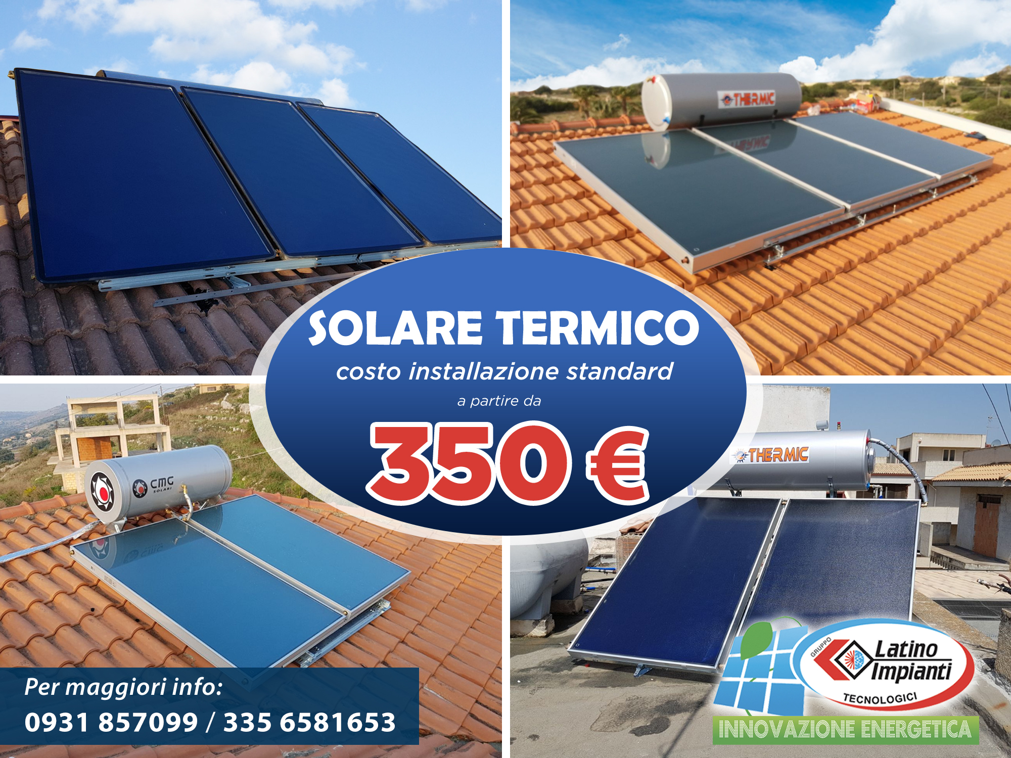 Solare Termico a partire da 350,00 euro